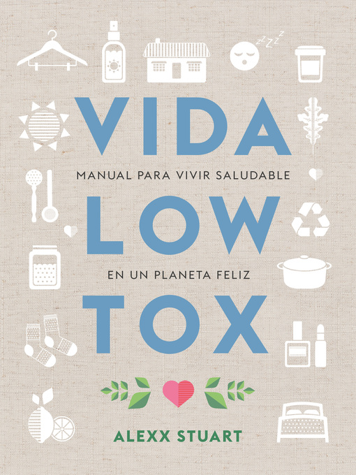 Title details for Vida low tox by Ana Isabel Sánchez Díez - Available